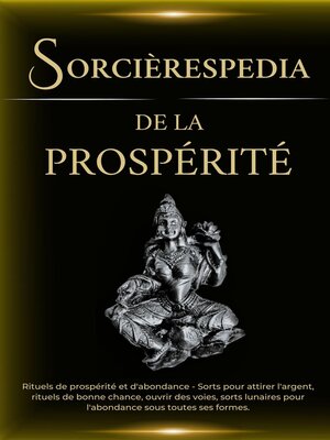 cover image of Sorcièrespedia de la Prospérité. Rituels de prospérité et d'abondance